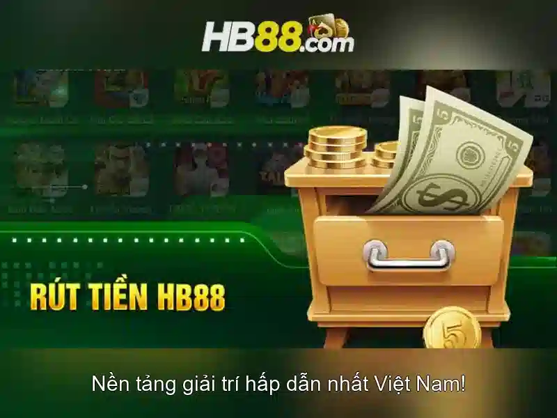 HB88: Nền tảng giải trí trực tuyến an toàn